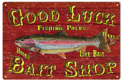Good Luck Bait Shop Metal Sign