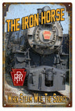 The Iron Horse RPR Railroad Metal Sign