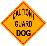 Caution Guard Dog Metal Sign