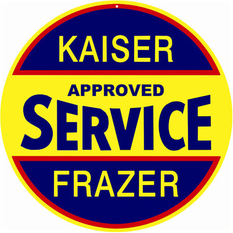 Kaiser Frazer Service Metal Sign