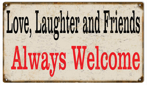 Vintage Friends Welcome Metal Sign