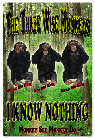 The Three Wise Monkeys Metal Sign