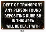 Dept Of Transport Metal Sign