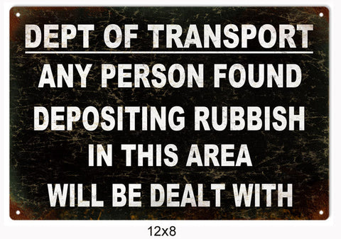 Dept Of Transport Metal Sign