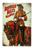 Buffalo Bills Wild West Circus Metal Sign