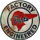 Fractory Engineered Parts Metal Sign