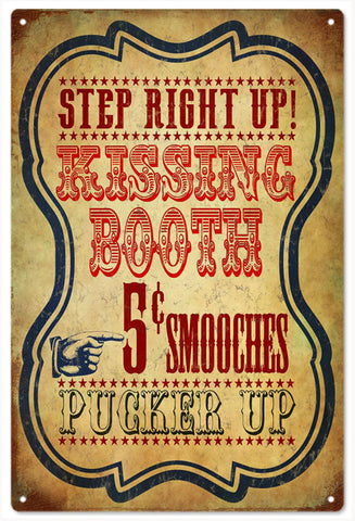 Step Right Up Kissing Booth Circus Metal Sign