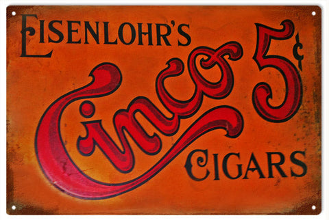 Vintage Cinco Cigar Metal Sign