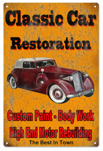 Vintage Classic Car Restoration Hot Rod Metal Sign