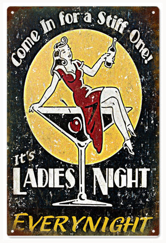 Vintage Its Ladys Night Cocktail Metal Sign