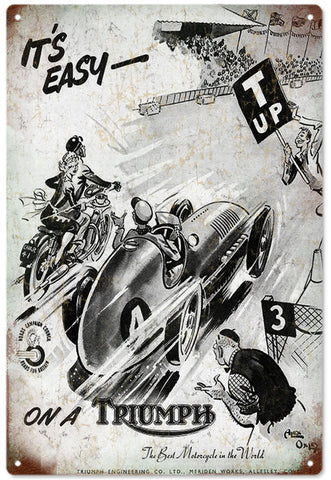 Vintage Its Easy On A Triumph Motorcycle Metal Sign