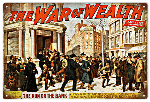 Vintage The War Of The Wealth Metal Sign