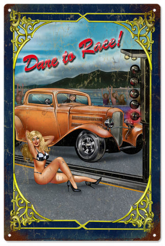 Vintage Dare To Race Hot Rod Pin Up Girl Metal Sign