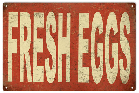 Vintage Fresh Eggs Country Metal Sign