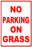 No Parking On Grass Metal Sign