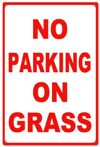 No Parking On Grass Metal Sign