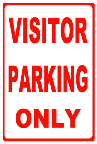 Visitor Parking Only Metal Sign