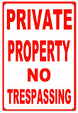 Private Property No Trespassing Metal Sign