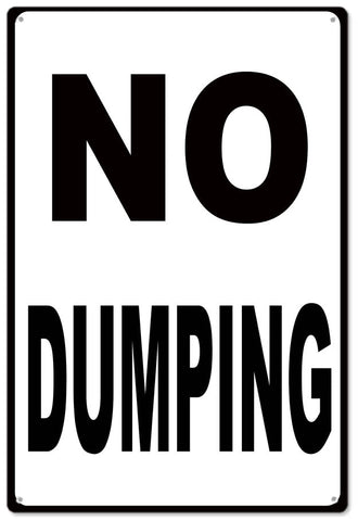 No Dumping Metal Sign