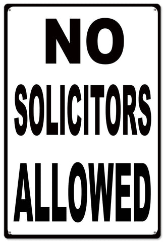 No Solicitors Allowed Metal Sign