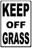 Keep Off Grass Metal Sign
