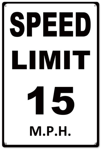 Speed Limit 15 MPH Metal Sign