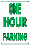 One Hour Parking Metal Sign