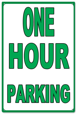One Hour Parking Metal Sign