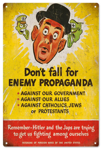 Vintage Enemy Propaganda Metal Sign