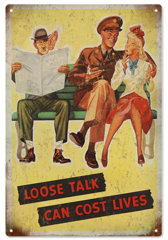 Vintage Loose Talk Metal Sign