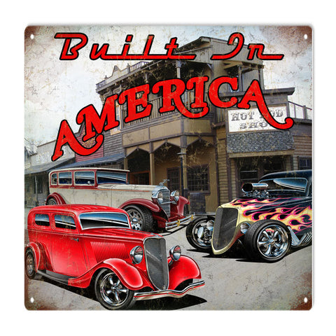 Vintage Built In America Hot Rod Metal Sign