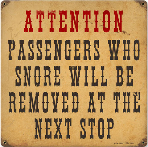 Vintage Passengers Who Snore Railroad Metal Sign