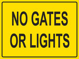 RR-104 No Gates Or Lights metal sign