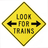RR-10 Look for trains railroad Metal Sign