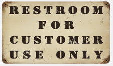 RR-131 Restrooms For Customer Only Metal Sign