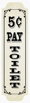 RR-140P Pay Toilet 5 Cent Metal Sign