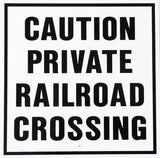 RR-14 Caution Private Railroad Metal Sign