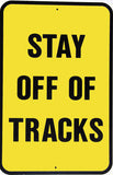 RR-24 Stay Off Of Tracks Railroad Metal Sign