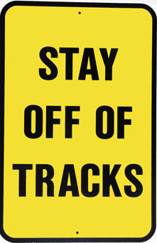 RR-24 Stay Off Of Tracks Railroad Metal Sign