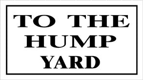 RR-56 To The hump Yard Railroad Metal Sign