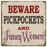 RR-93 Beware Pickpockets Metal Sign