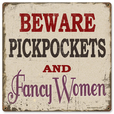 RR-93 Beware Pickpockets Metal Sign