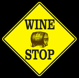 RRW-1 Wine Stop Metal Sign