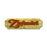 Zinfandel Metal Sign Wall Decor 12 x 3