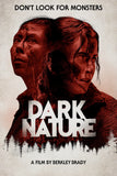Dark Nature Style D Movie Poster 11 x 17 inch