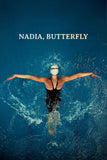 Nadia, Butterfly Style C Movie Poster 11 x 17 inch