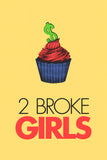 2 Broke Girls Style: 3 - 27 x 40 inch. TV Show Poster