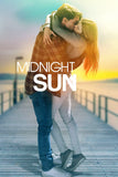 Midnight Sun Style C Movie Poster 11 x 17 inch