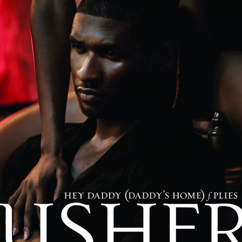 USHER - Hey Daddy (Daddy's Home) (feat. Plies) 11 x 17 inch. Album Cover Poster