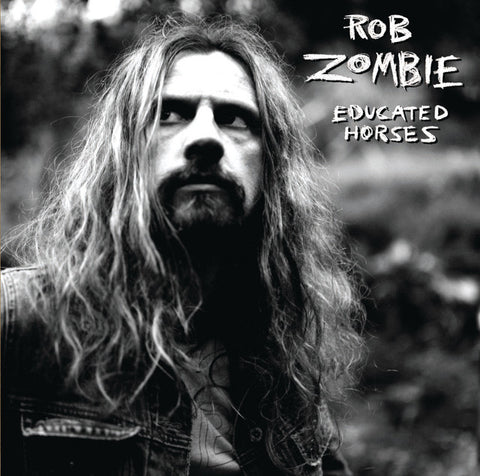 Rob Zombie - Educated Horses 11 x 17 inch. Album Cover Poster